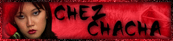 Le site de Chantal, Chez Chacha